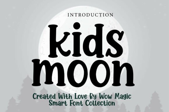 Exploring Kids Moon: A Charming Serif Font for Delightful Designs