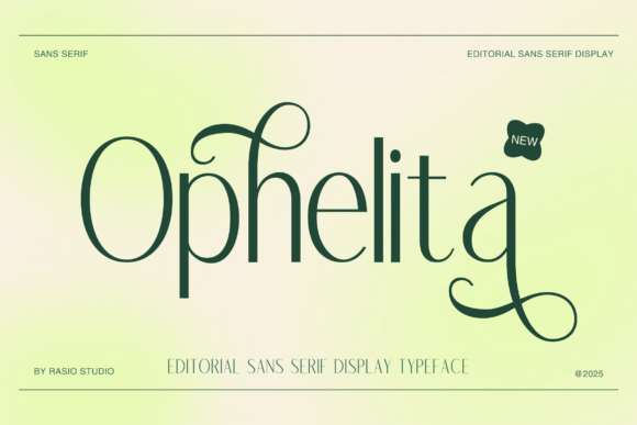 Exploring Ophelita: A Modern and Elegant Sans Serif Font