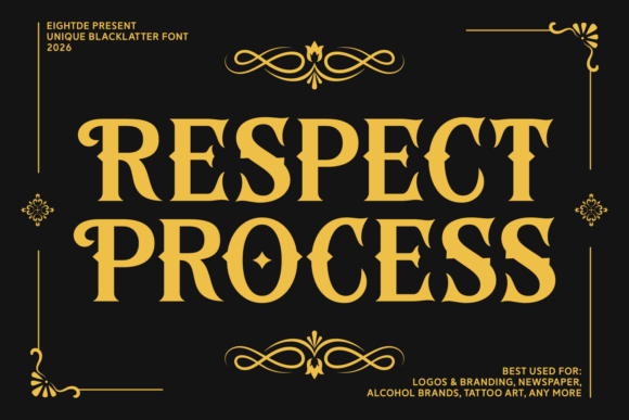 Respect Process: A Bold Blackletter Font for Creatives